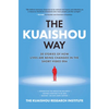 The Kuaishou Way: Thirty Stories of How Lives Are Being Changed in the Short-Video Era - Hardcover