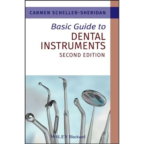 Basic Guide to Dental Instruments - Paperback