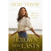 A Crown That Lasts: You Are Not Your Label - Hardcover