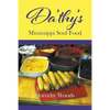 Da'thy's Mississippi Soul Food - Paperback