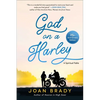 God on a Harley: A Spiritual Fable - Paperback
