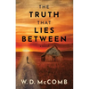 The Truth That Lies Between - Paperback