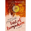 East of Everywhere - Paperback