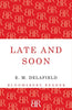 Late and Soon - Paperback