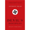 Devil's Disciples: Hitler's Inner Circle - Paperback