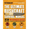The Ultimate Bushcraft Survival Manual - Paperback
