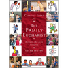 Creative Ideas for the Family Eucharist: A Round-The-Year Handbook and Resource - Paperback