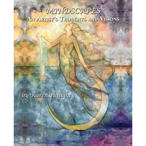 Mindscapes: An Artist's Thoughts and Visions - Paperback
