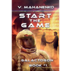 Start The Game (Galactogon: Book #1): LitRPG series - Paperback