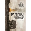 Pastoral Americana / American Pastoral - Paperback
