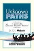 Unknown Paths: A Guide To College Student Safety - Paperback