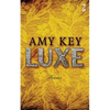 Luxe - Paperback