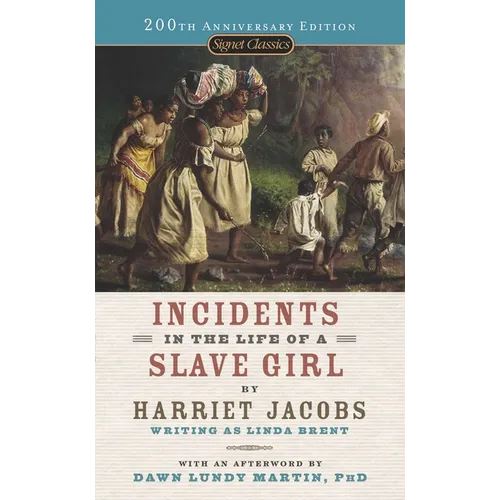 Incidents in the Life of a Slave Girl - Mass Market Paperbound