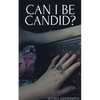 Can I Be Candid? - Paperback