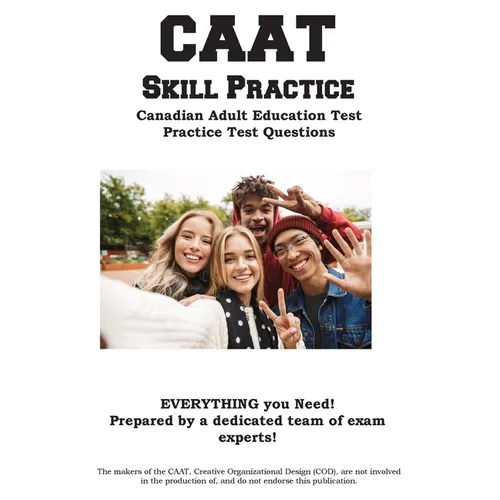 CAAT Skill Practice: Two Full Practice Tests and Proven Study Guide for the Canadian Adult Education Test - Paperback