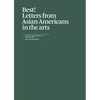 Best!: Letters from Asian Americans in the Arts - Paperback