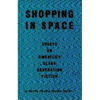 Shopping in Space: Ascertaining the Three Vows - Paperback