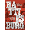 Hattiesburg: An American City in Black and White - Paperback