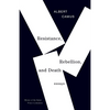 Resistance, Rebellion, and Death: Essays - Paperback