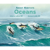 About Habitats: Oceans: (A Classroom-Friendly Science Resource for Exploring Marine Ecosystems for Preschoolers, 1st and 2nd Graders) - Paperback