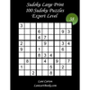 Sudoku Large Print for Adults - Expert Level - N°38: 100 Expert Puzzles - Big Size (8.3"x8.3") and Large Print (36 points) - Paperback