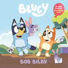Bob Bilby: A Bilingual Bluey Book / Un Libro Bilingüe de Bluey - Paperback