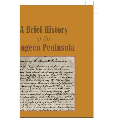 A Brief History of the Saugeen Peninsula - Paperback