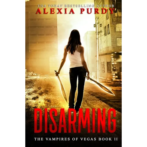 Disarming (The Vampires of Vegas Book II) - Paperback