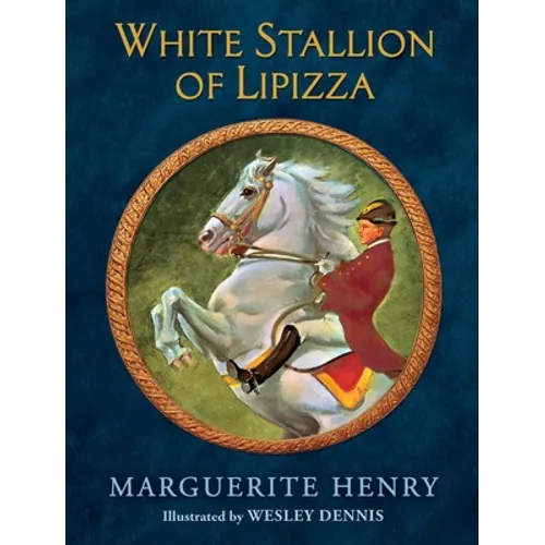 White Stallion of Lipizza - Hardcover