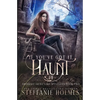 If You've Got It, Haunt It: A kooky, spooky, cozy fantasy with spice - Paperback