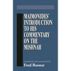 Maimonides' Introduction to His Commentary on the Mishnah - Hardcover