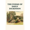The Poems of Emily Dickinson: Collected Poems of America's Most Original Poet - Hardcover