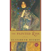 The Painted Kiss - Paperback