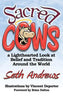 Sacred Cows: A Lighthearted Look at Belief and Tradition Around the World - Hardcover