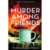 Murder Among Friends - Paperback