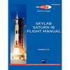 Saturn Ib Flight Manual (Skylab Saturn 1b Rocket) - Paperback