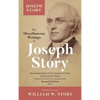The Miscellaneous Writings of Joseph Story: Associate Justice of the Supreme Court of the United States ... Second Edition (1852) - Hardcover