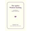The Ageless Wisdom Teaching: An introduction to humanity's spiritual legacy - Paperback