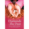 Diamonds In The Dust: Strategies For Rural Women To Transform Their Life And Business - Paperback