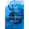 Deep Water Blues - Paperback