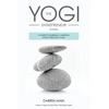 The Yogi Entrepreneur: A Guide to Earning a Mindful Living Through Yoga - Paperback