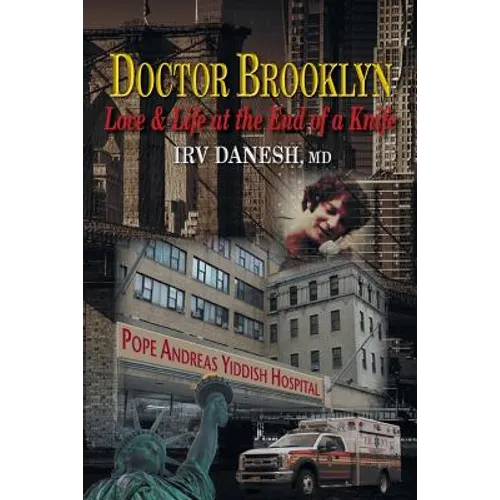 Doctor Brooklyn: Love & Life at the End of a Knife - Paperback