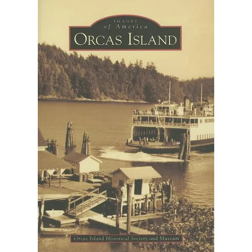 Orcas Island - Paperback