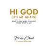 Hi God: It's Me Again - Paperback