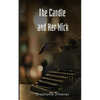 The Candle and Her Wick - Paperback