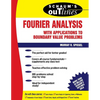 Schaum's Outline of Fourier Analysis with Applications to Boundary Value Problems - Paperback