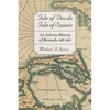 Isle of Devils, Isle of Saints: An Atlantic History of Bermuda, 1609-1684 - Hardcover