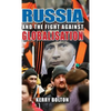 Russia and the Fight Against Globalisation - Hardcover