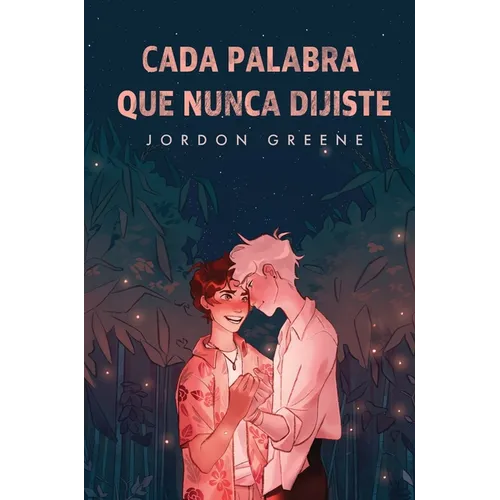 Cada palabra que nunca dijiste - Hardcover