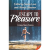 Escape to Pleasure: Lesbian Travel Erotica - Paperback